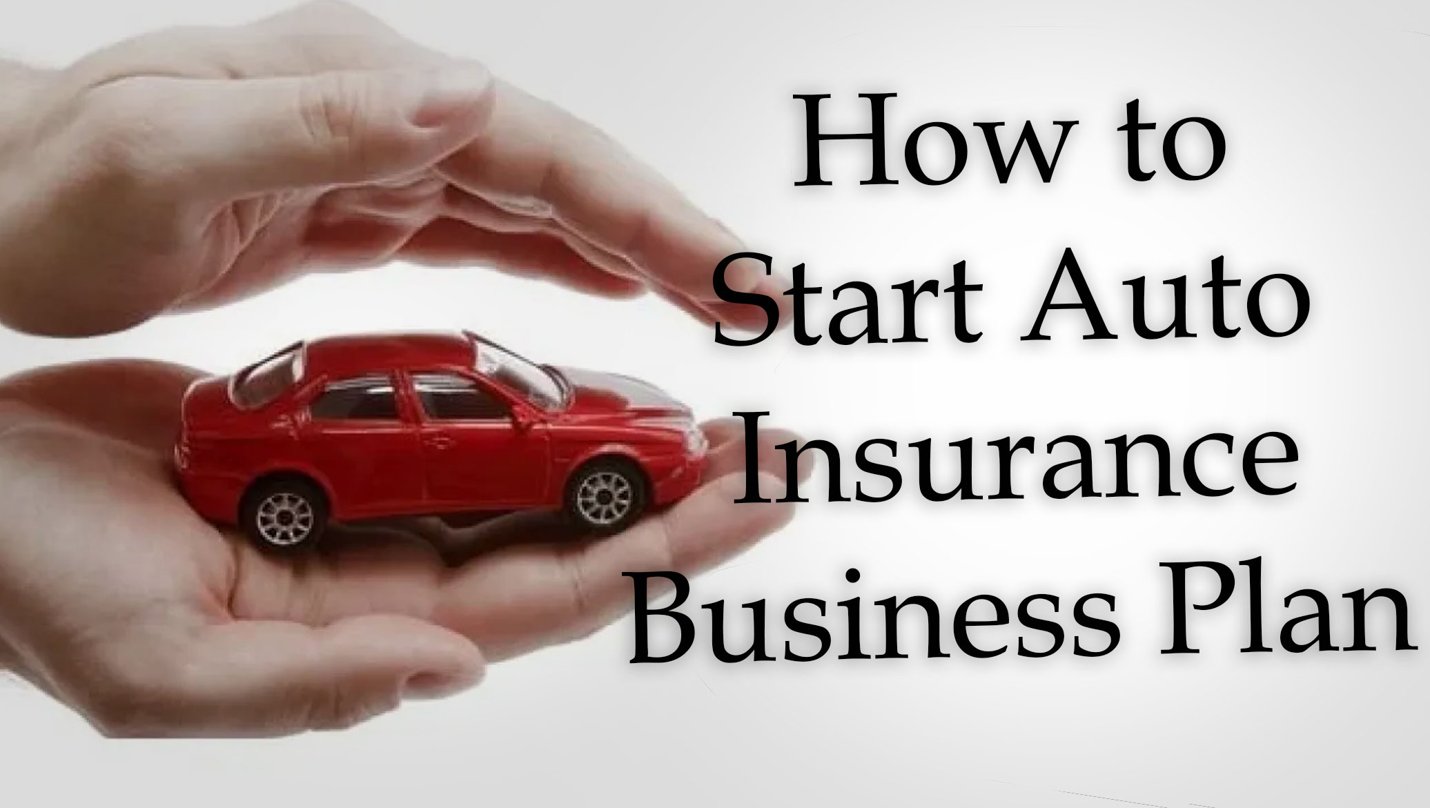 auto insurance business Plan